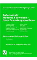 Aachener BausachverstÃ¤ndigentage 2006: AuÃ?enwÃ¤nde: Moderne Bauweisen - Neue Bewertungsprobleme