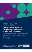 Deutsch-Französische Geschäftsbeziehungen Erfolgreich Managen