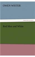 Red Men and White