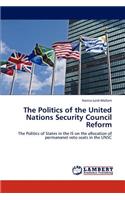 Politics of the United Nations Security Council Reform