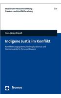 Indigene Justiz Im Konflikt