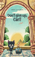 Don't give up, Carl!