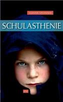 Schulasthenie