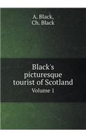 Black's Picturesque Tourist of Scotland Volume 1