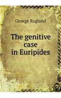 The Genitive Case in Euripides