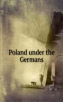 Poland under the Germans