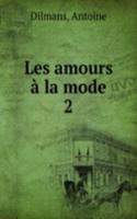 Les amours a la mode