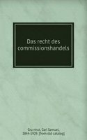 Das recht des commissionshandels