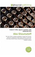 Alex Shoumatoff: (English)