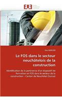 Le Fos Dans Le Secteur Neuchâtelois de la Construction