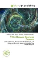 1974 Denver Broncos Season: (English)