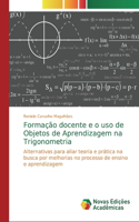 Formação docente e o uso de Objetos de Aprendizagem na Trigonometria