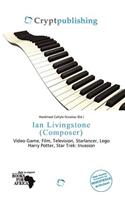 Ian Livingstone (Composer)
