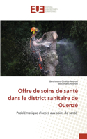 Offre de soins de santé dans le district sanitaire de Ouenzé