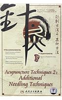 Acupuncture and Moxibustion Techniques: Additional Needle Techniques Disk B