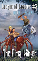 The First Winter (League of Losers Book #3)