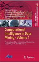 Computational Intelligence in Data Mining - Volume 1