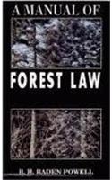 A Manual of Forest Law