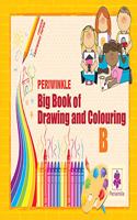 Periwinkle Big Book of Drawing and Colouring - B