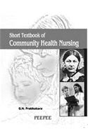 Short Textbook Of Community Health Nursing