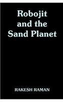 Robojit and the Sand Planet