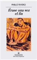 Erase Una Vez El Fin
