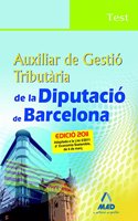 Auxiliar de Gestio Tributaria de la Diputacio de Barcelona. Test