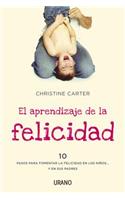 El Aprendizaje de La Felicidad