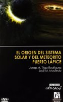 El origen del sistema solar y del meteorito de Puerto Lapice