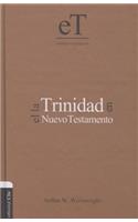 La Trinidad En El Nuevo Testamento