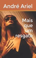 Mais que um resgate