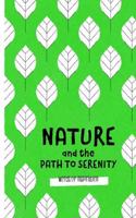 Nature and the Path to Serenity: Words of Inspiration