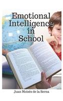 Emotional Intelligence In School