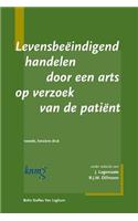 Levensbeëindigend Handelen Door Een Arts Op Verzoek Patiënt