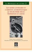 Les Genres Litteraires Et l'Ambition Anthropologique Au Dix-Huitieme Siecle: Experiences Et Limites