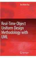 Real-Time Object Uniform Design Methodology with UML: (English)