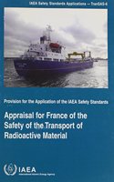 Appraisal for France of the Safety of the Transport of Material