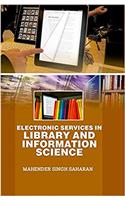 Electronic Services in Library and Information Science