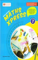 Macmillan Maths Xpress Class 7 (2024 Edition)
