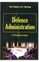 Defence Administration (A Key Concept)