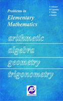 PROBLEMS IN ELEMENTARY MATHEMATICS