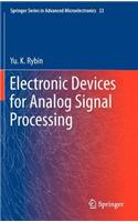 Electronic Devices for Analog Signal Processing