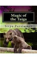 Magic of the Taiga