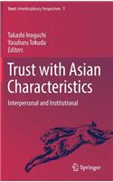 Trust with Asian Characteristics