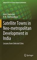 Satellite Towns in Neo-Metropolitan Development in India