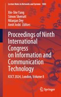 Proceedings of Ninth International Congress on Information and Communication Technology: ICICT 2024, London, Volume 8: 1004 (Lecture Notes in Networks and Systems)