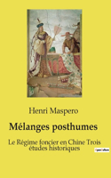 Mélanges posthumes