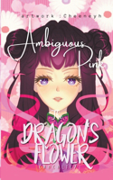 Dragon's Flower