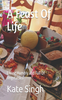 Feast Of Life