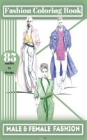 Fashion Coloring Book- Male and Female Fashion- 85 different Images to color!